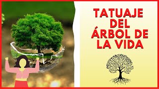 ¿Qué SIGNIFICA el TATUAJE del ÁRBOL DE LA VIDA 🌳 Grande o MinimalistaPequeño [upl. by Eenyaj901]