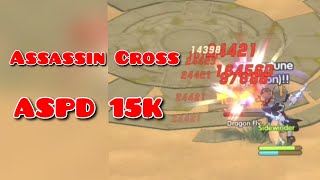 Ragnarok Rebirth Assassin Cross ASPD 15K [upl. by Sonia]