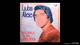 Ljuba Alicic  Tata vrati mamu  Audio 1980 [upl. by Nnaed]