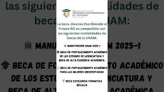 Estas son las Becas de la UNAM que son incompatibles con la Beca Benito Juárez [upl. by Adnamaa]