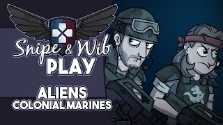 Snipe and Wib Play Aliens Colonial Marines [upl. by Hapte]