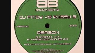 Dj Fitzy Vs Rossy B  Reason [upl. by Ettennad]