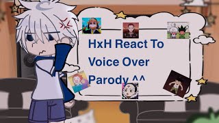 HxH React To Voiceover Parody  HxH  Creds in desc  Kat [upl. by Ahsiened]