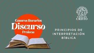 «Géneros literarios Discurso Profecía» Principios de Interpretación Bíblica  Ps José Salinas [upl. by Delija156]