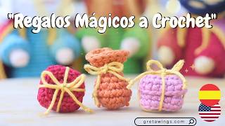 quotCómo Tejer Regalos para los Reyes Magos a Crochet  Tutorial Paso a Paso Amigurumiquot gretawings [upl. by Bardo833]