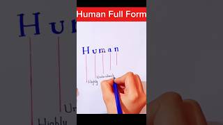 Human Full Form  Full Form of Human  Human Information human ytshorts viralshorts [upl. by Sajet]