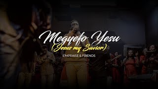 MEGYEFO YESU Jesus my savior EmPraise inc [upl. by Hamid436]