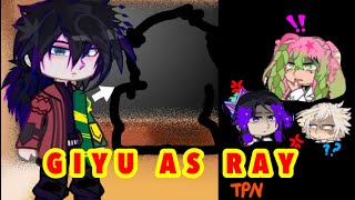 Hashiras React To Giyu Tomioka As Ray From TPN  TW IN DESC  NO SHIPS  SPOILER NO PART 2 [upl. by Levitt630]