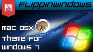 Turn Windows 7 into Mac OS X Mountain Lion [upl. by Alboran]