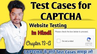 CAPTCHA Test cases🤖  Test cases for CAPTCHA UI  Functional  WT  Chapter 13A  MA🤝 [upl. by Allianora]