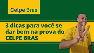 CELPE BRAS 3 dicas para você se dar bem [upl. by Allyn]