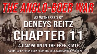 The Anglo Boer War as witnessed by Deneys Reitz  Chapter 11 [upl. by Rama]