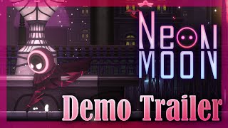 Neon Moon  Official Public Demo Trailer [upl. by Notgnirra]