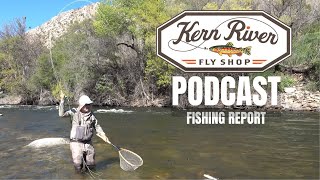 Kern River Fishing Report  April 4 2024 [upl. by Schlessinger]