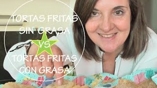 TORTAS FRITAS SIN GRASA VS TORTAS FRITAS CON GRASA  Acqua Rosa Recetas [upl. by Inohs]