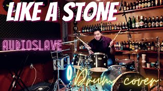 LIKE A STONE DRUM COVER BY RODDRUMMER AUDIOSLAVE DRUMCOVER [upl. by Skurnik]