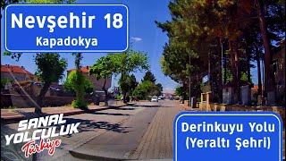 Nevşehir 18 Derinkuyu yolu Yeraltı Şehri [upl. by Esmaria]