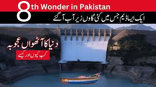 Tarbela Dam  Eighth wonder  Worlds Largest Earth Filled Dam  3 Surprising Facts [upl. by Iek]