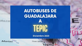 Autobuses de Guadalajara a Tepic  Dic 2023 [upl. by Enaoj]