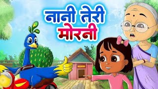 🔴Nani Teri morni  Hindi nursery rhymes Cartoon vedio for kids🦚 [upl. by Davon]