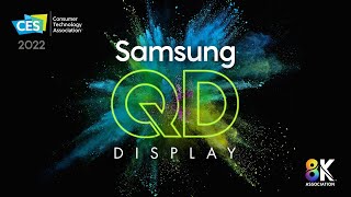 CES 2022 Samsungs QD Display [upl. by Pangaro]