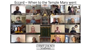 Eccard  When to the Temple Mary went [upl. by Amieva]