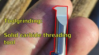 Toolgrinding Solid carbide threading tool [upl. by Rowan]