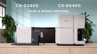 Canon CXG2400CXG6400 Card amp Badge Printer [upl. by Risteau385]