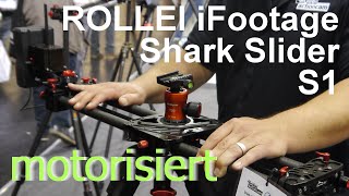 Rollei ifootage Slider S1 mit Motor [upl. by Blodgett]