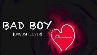 English Cover Red Velvet  Bad Boy by Shimmeringrain [upl. by Sapienza520]