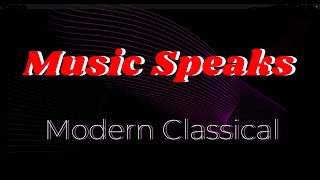 Music Speaks  Modern Classical  Flute Violin Cello Piano Percussion [upl. by Blasien927]