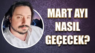 MART AYI NASIL GEÇECEK GÜN GÜN İNCELEDİM GÜNLÜK ASTROLOJİ [upl. by Enaira]