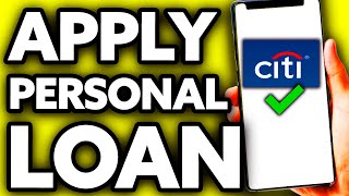 How To Apply Personal Loan in Citibank Online BEST Way [upl. by Niwrek]