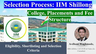 IIM Shillong Shortlisting Criteria  Eligibility amp Selection  CAT 2023 Results  Fees amp Placements [upl. by Enovad]