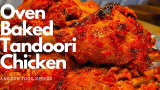 Oven Baked Tandoori Chicken English Guide on how to make Easy Oven Baked Tandoori Chicken at Home [upl. by Lolly]