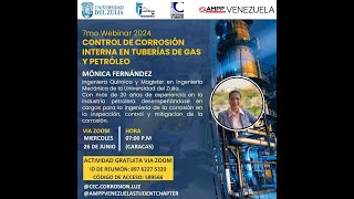 7mo Webinar 2024 Control de corrosion interna en tuberias de gas y petroleo [upl. by Tisbee]