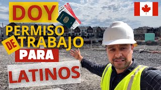 Doy permiso de trabajo a latinos para mi empresa en Canada [upl. by Herates]