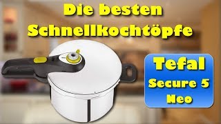 Tefal P2530738 Secure 5 Neo Schnellkochtopf  Bester günstigster Schnellkochtopf [upl. by Caton446]