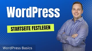 WordPress Startseite festlegen  So einfach kannst du die Startseite in WordPress ändern [upl. by Mroz]