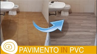 Pavimento in PVC adesivo Come fare [upl. by Jonati]