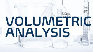 VOLUMETRIC ANALYSIS Calculations [upl. by Ayeka]