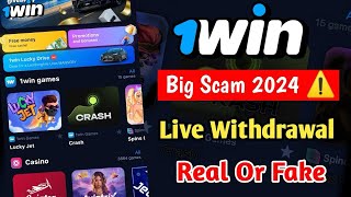 1Win Big Scam 2024  Live Withdrawal Try 🤑💰 Real Or Fake Live Proof 🤑🤑 2024 Big Scam [upl. by Ajiram799]