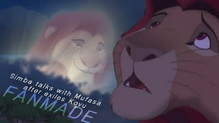 Simba talks with Mufasa after exiles Kovu FANMADE [upl. by Lyrahc]