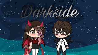 Darkside  Gacha Life Music Video [upl. by Mcnalley]