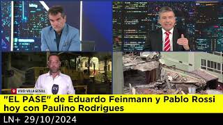 EL PASE de Eduardo Feinmann y Pablo Rossi 29102024 [upl. by Ratep]