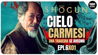 SHOGUN EPISODIO 6 CIELO CARMESIuna obra maestra de guion [upl. by Koran]