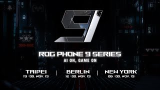 ROG Phone 9 Series Launch Event  AI ON GAME ON [upl. by Galang999]