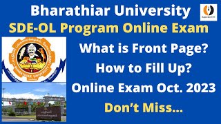 SDE OL ProgramHow to Fill Up Front Page Online Exam Oct2023 Bharathiar University DistanceTamil [upl. by Naynek]