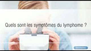 Lymphome  des symptômes au diagnostic [upl. by Dahsar]