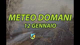 Meteo domani 12 gennaio 2021 [upl. by Proulx]